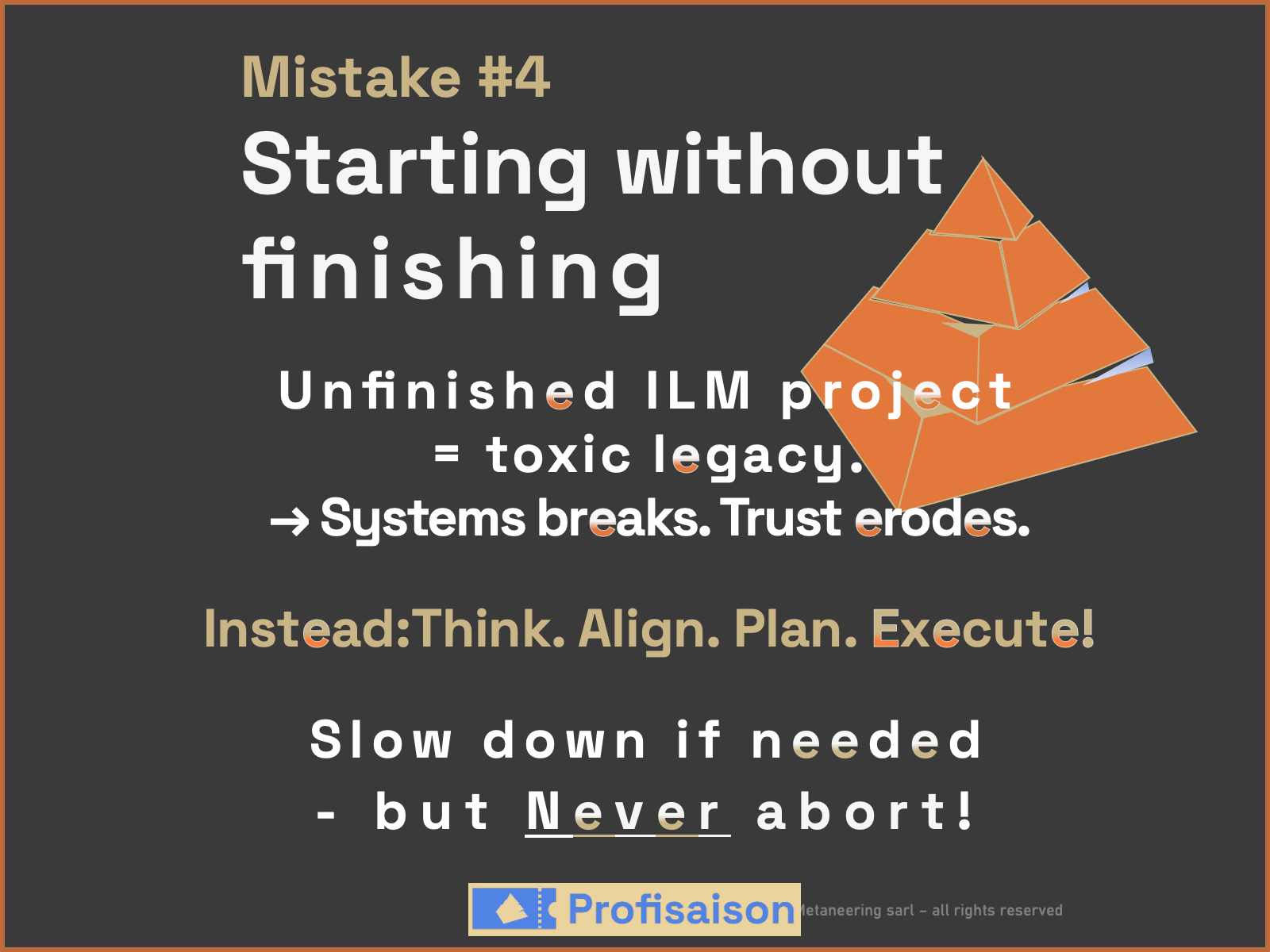 Slide 5 — Four Common Mistakes in SAP RE-FX & ILM Archiving